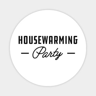 Homeowner - Housewarming Party Magnet